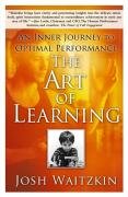 The Art of Learning Waitzkin Josh