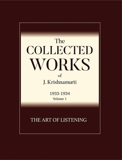 The Art of Listening Krishnamurti Jiddu