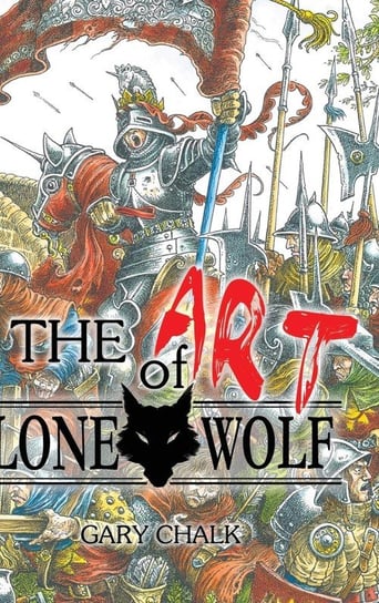 The Art of Lone Wolf - Hardback Chalk Gary