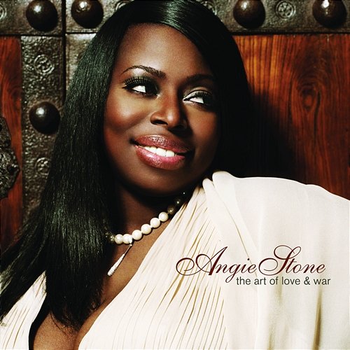 The Art of Love & War Angie Stone