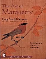 The Art of Marquetry Vandall-Stevens Craig
