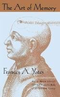 The Art of Memory Yates Frances A.