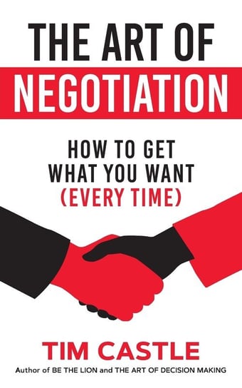 The Art of Negotiation Castle Tim