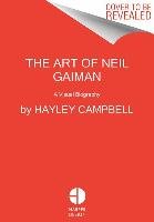 The Art of Neil Gaiman Campbell Hayley