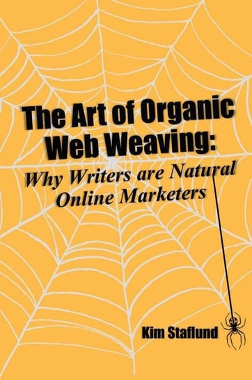 The Art of Organic Web Weaving Staflund Kim