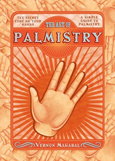 The Art of Palmistry Vernon Mahabal