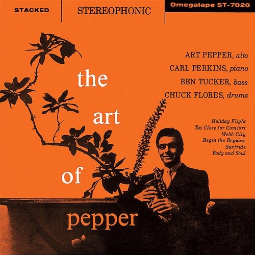 The Art Of Pepper Art Pepper