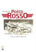 The Art of Porco Rosso Miyazaki Hayao