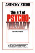The Art of Psychotherapy Storr Anthony