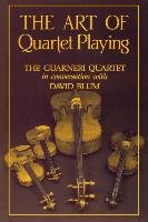 The Art of Quartet Playing Blum David