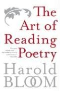 The Art of Reading Poetry Bloom Harold