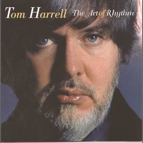 The Art Of Rhythm Tom Harrell