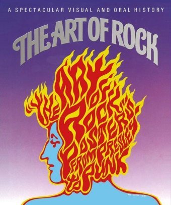 The Art of Rock: Posters from Presley to Punk Edition Olms