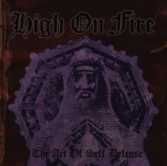 The Art Of Self Defense High On Fire