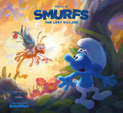 The Art of Smurfs: The Lost Village Miller-Zarneke Tracey