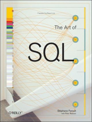 The Art of SQL Faroult Stephane