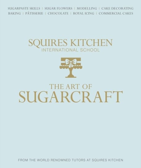 The Art of Sugarcraft Dutton Publishing B.