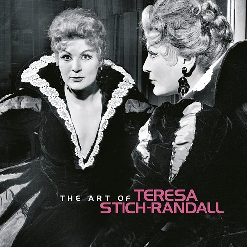 The Art of Teresa Stich-Randall Teresa Stich-Randall