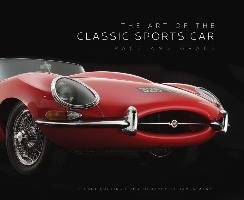 The Art of the Classic Sports Car Mann James, Codling Stuart