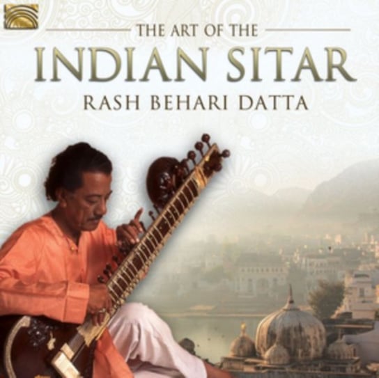 The Art Of The Indian Sitar Datta Rash Behari