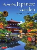 The Art of the Japanese Garden: History / Culture / Design Young David, Young Michiko