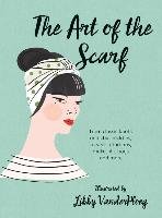 The Art of the Scarf Hardie Grant London