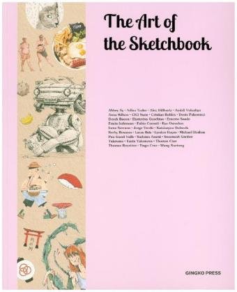 The Art of the Sketchbook Gingko Press Gmbh