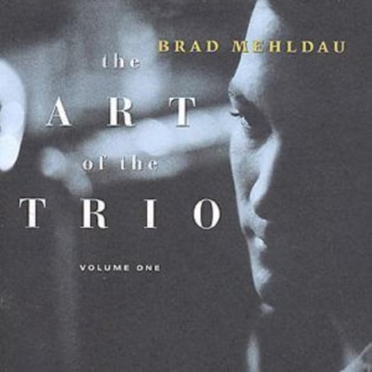 The Art Of The Trio. Volume 1 Mehldau Brad