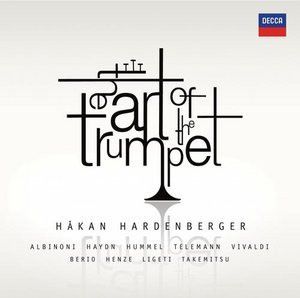 The Art Of The Trumpet Hardenberger Hakan