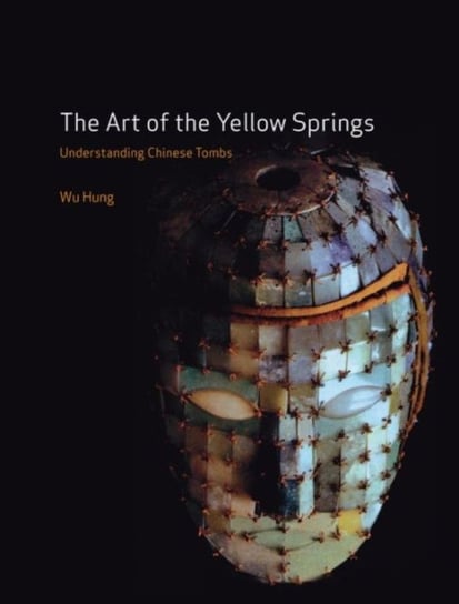 The Art of the Yellow Springs Hung Wu