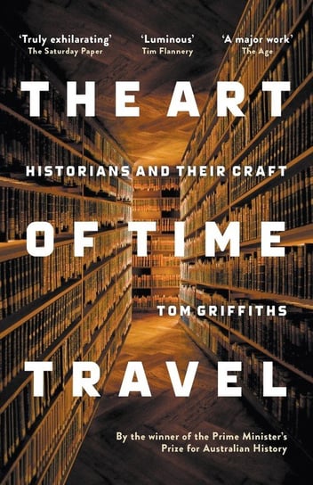 The Art of Time Travel Griffiths Tom