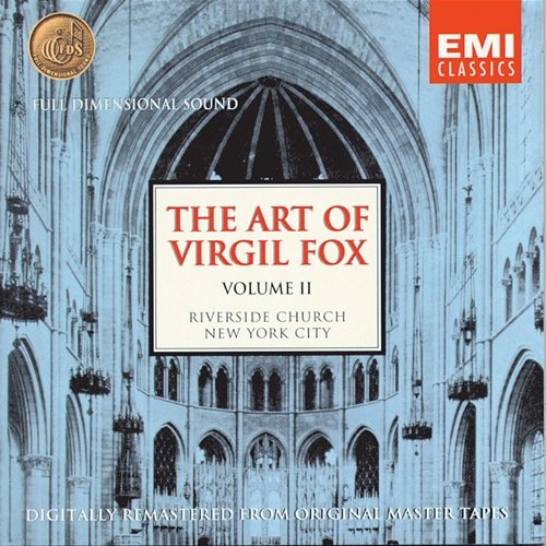 The Art Of Virgil Fox Virgil Fox