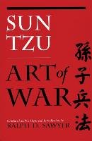 The Art of War Sawyer Ralph D., Sun Tzu