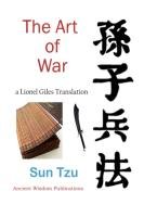 THE ART OF WAR Tzu Sun