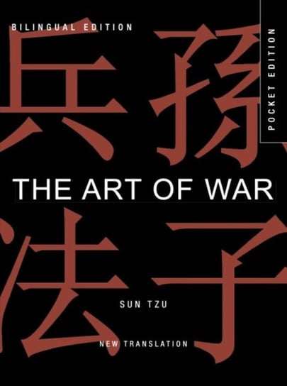 The Art of War: Bilingual edition Sun Tzu