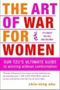 The Art of War for Women Chu Chin-Ning