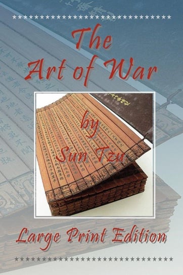 The Art of War - Large Print Edition Tzu Sun