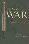 The Art of War: Sun Zi's Military Methods Zi Sun