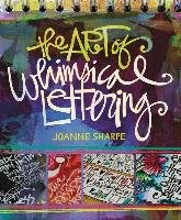 The Art of Whimsical Lettering Sharpe Joanne
