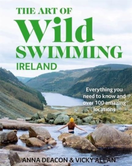 The Art of Wild Swimming: Ireland Anna Deacon