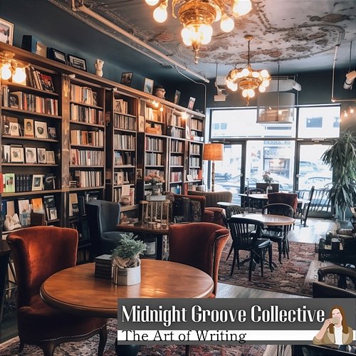 The Art of Writing Midnight Groove Collective