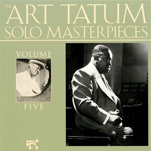 The Art Tatum Solo Masterpieces, Vol. 5 Art Tatum