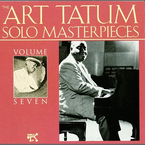 The Art Tatum Solo Masterpieces, Vol. 7 Art Tatum