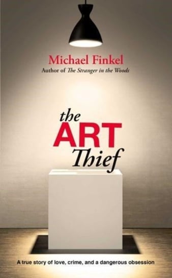 The Art Thief Finkel Michael
