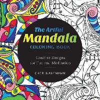 The Artful Mandala Coloring Book Kaufmann Cher