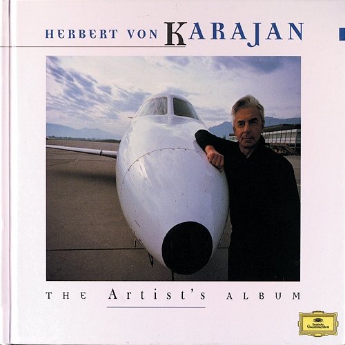 The Artist's Album - Herbert von Karajan Staatskapelle Berlin, Berliner Philharmoniker, Wiener Philharmoniker, Herbert Von Karajan