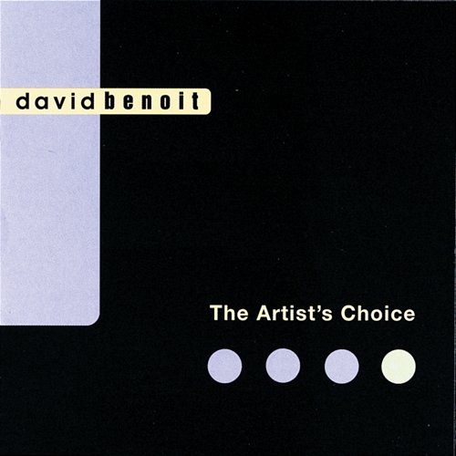 The Artist's Choice David Benoit