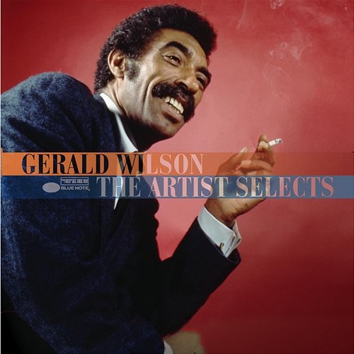 The Artist Selects Gerald Wilson