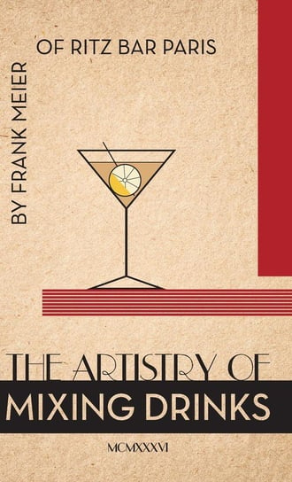 The Artistry Of Mixing Drinks (1934) Brown Ross