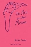 The Arts and Their Mission Steiner Rudolf